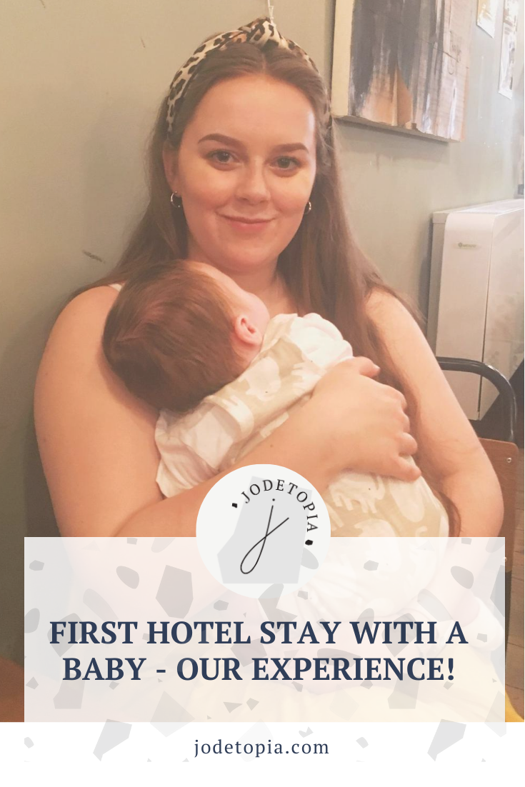 First Hotel Stay with a baby Pinterest Graphic