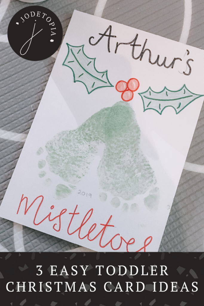 Easy toddler christmas card idea mistletoe footprint