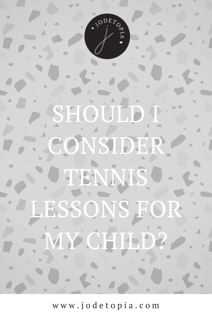 Should I Consider Tennis Lessons for My Child?